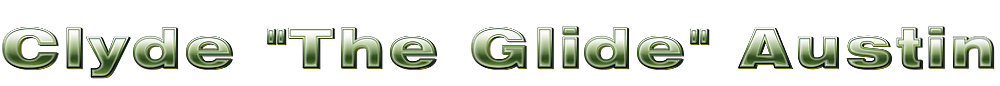 Clyde The Glide Austin